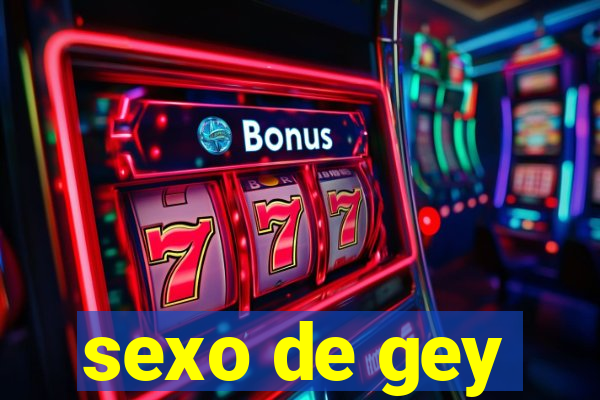 sexo de gey